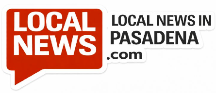 Pasadena Local News | LocalNewsin Pasadena, CA